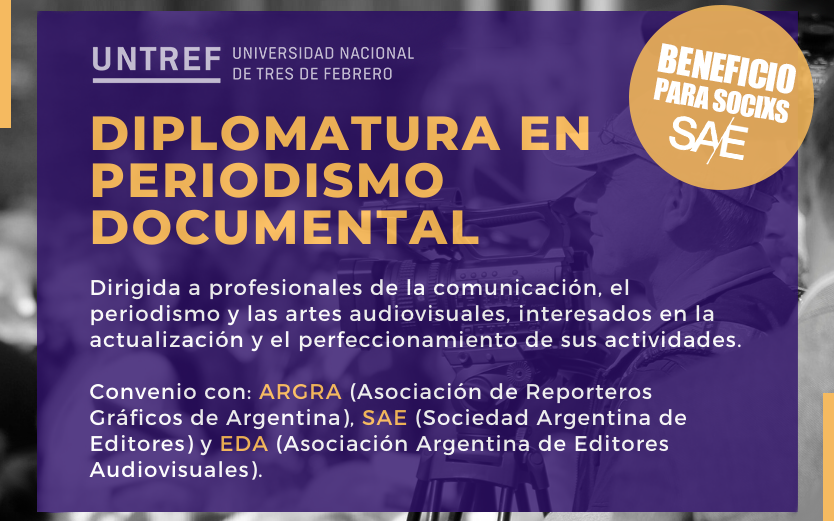 Sae Convenio Con La Untref Diplomatura En Periodismo Documental